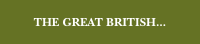 THE GREAT BRITISH...